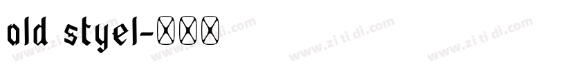 old styel字体转换 old styel字体转换